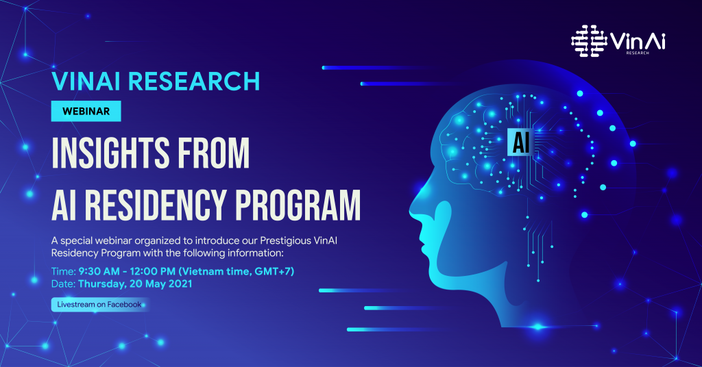Insights from AI Residency Program VinAI